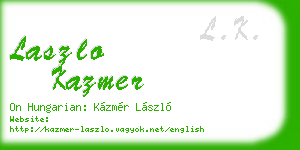 laszlo kazmer business card